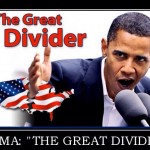 Obama Great Divider