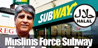 Muslims Force Sandwich Giant Subway To Remove All Bacon And Pork In 200 UK Stores Muslims Force Sandwich Giant Subway To Remove All Bacon And Pork In 200 UK Stores