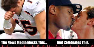 Liberal Media Has Outrageous Double Standard For Tim Tebow And Michael Sam Liberal Media Has Outrageous Double Standard For Tim Tebow And Michael Sam