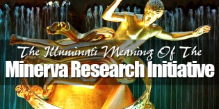 Pentagon Begins Preparing For ‘Mass Civil Breakdown’ With Illuminati Minerva Research Initiative Pentagon Begins Preparing For ‘Mass Civil Breakdown’ With Illuminati Minerva Research Initiative