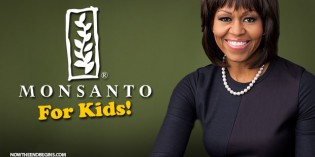 Michelle Obama Teams With Frankenfood Producer Monsanto To Sell GMO To Children Michelle Obama Teams With Frankenfood Producer Monsanto To Sell GMO To Children