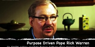 Rick Warren Says Pope Francis Is The Pope Of All Christians Worldwide (VIDEOS) Rick Warren Says Pope Francis Is The Pope Of All Christians Worldwide (VIDEOS)