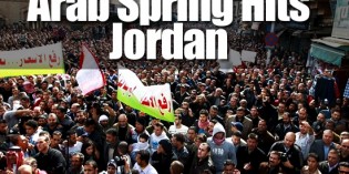 RIOTS! The Muslim Brotherhood’s Arab Spring Riots Finally Arrive In Jordan RIOTS! The Muslim Brotherhood’s Arab Spring Riots Finally Arrive In Jordan