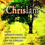 chrislam-c5-insider-movement-rick-warren-muslim-isa