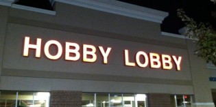 Hobby Lobby May Close All Stores In 41 States Due To Obamacare Abortion Mandate Hobby Lobby May Close All Stores In 41 States Due To Obamacare Abortion Mandate