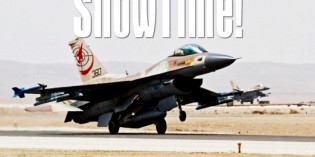 Israeli TV Shows Air Force Gearing-up For Iran Attack Says Moment Of Truth Is Near Israeli TV Shows Air Force Gearing-up For Iran Attack Says Moment Of Truth Is Near
