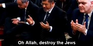 Egyptian President Morsi Mouths ‘Amen’ As Egyptian Preacher Urges ‘Allah, Destroy The Jews’ Egyptian President Morsi Mouths ‘Amen’ As Egyptian Preacher Urges ‘Allah, Destroy The Jews’
