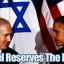 Netanyahu gave Obama a message today, and that message was this - "With you or without you, Mr. President"