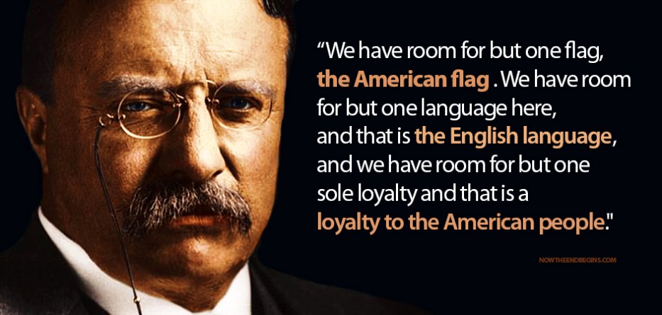 Teddy Roosevelt Has The Perfect Answer For Today's Muslim Migrant