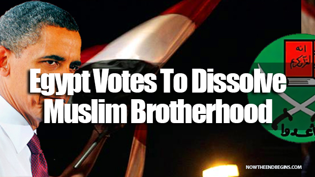 egypt-votes-to-dissolve-the-obama-funded-supported-muslim-brotherhood-august-10-2014