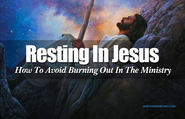 resting-in-jesus-come-ye-yourselves-apart-rest-awhile-ministry-burnout