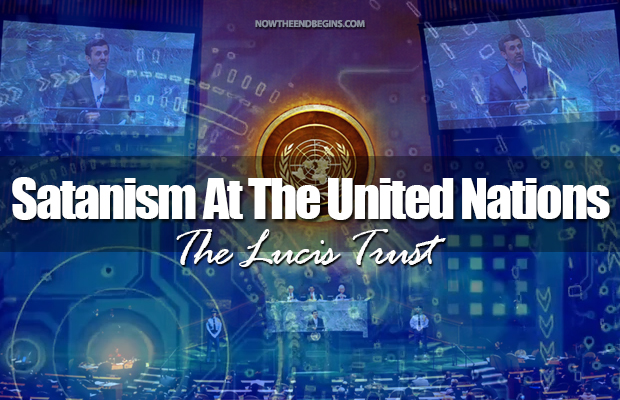 united-nations-un-lucis-trust-satanism-in-america