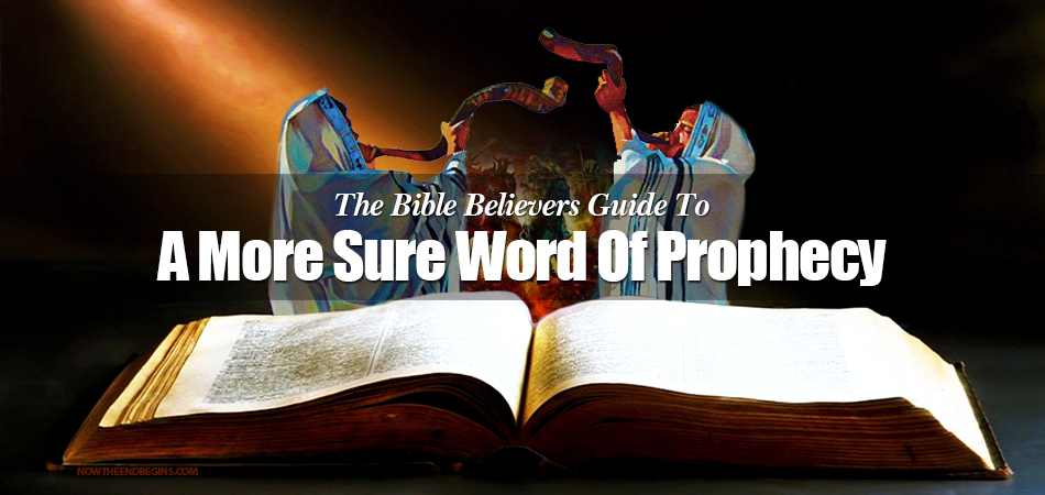 bible-believers-sure-word-of-prophecy-end-times-last-days-nteb-rightly-dividing