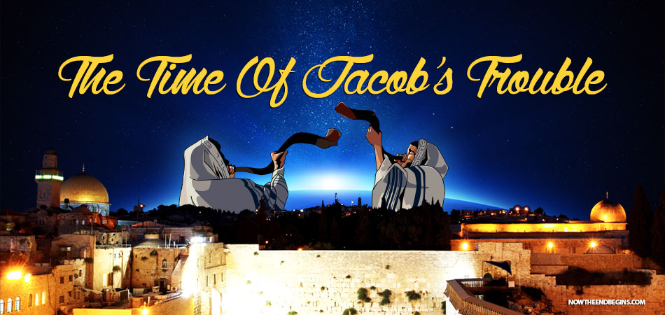 time-of-jacobs-trouble-great-tribulation-jeremiah-30-7-israel-daniel-70-weeks-may-14-1948-2018