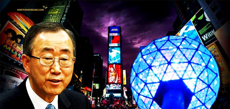 ban-ki-moon-united-nations-to-drop-new-years-eve-ball-times-square-new-york-city-world-order
