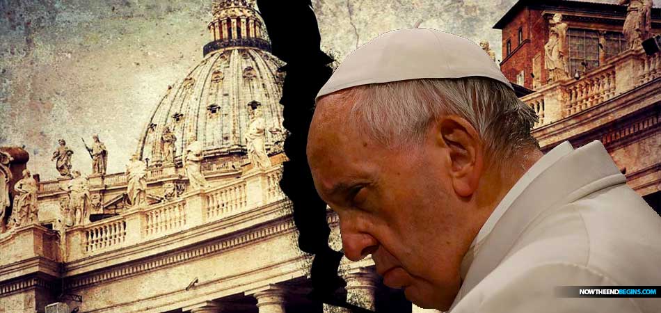pope-francis-catholic-church-split-vatican-revelation-17-now-end-begins