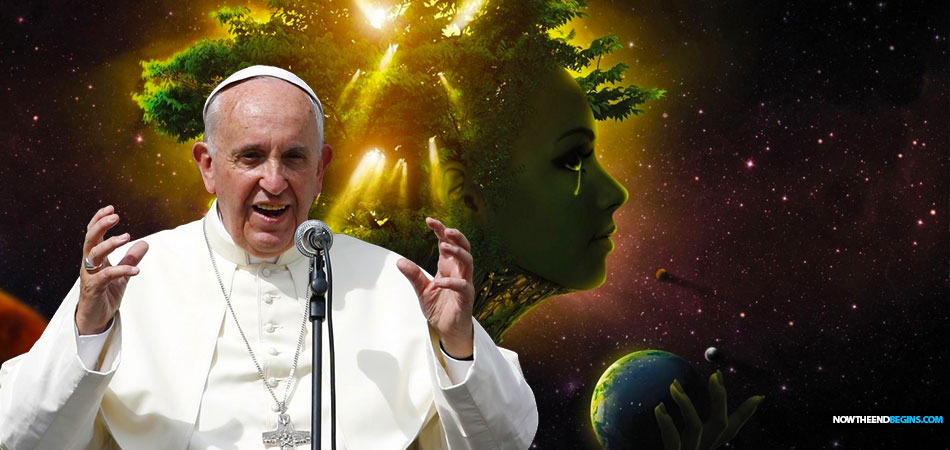 pope-francis-climate-change-mother-earth-sister-king-jorge-mario-bergoglio-vatican-mystery-babylon-harlot-revelation-17-gaia-worship