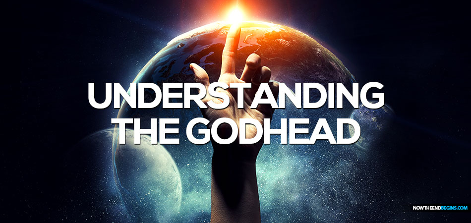 Understanding the Godhead Triune Nature of God