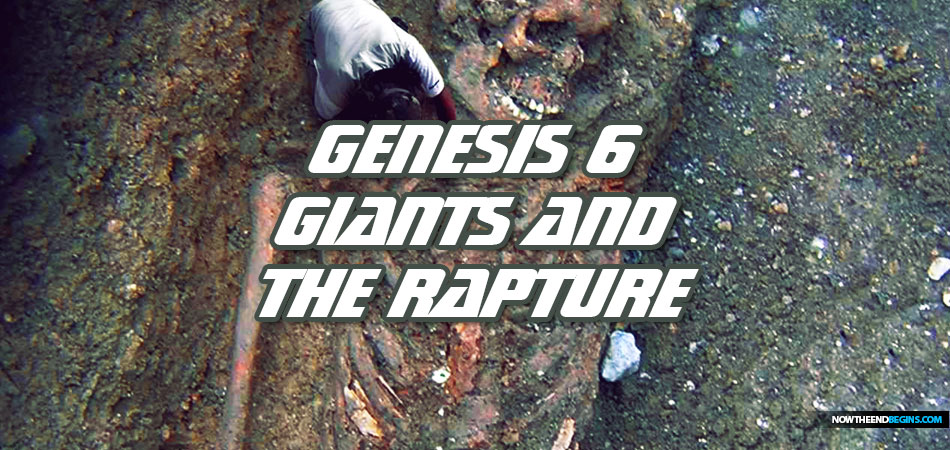 Genesis 6 giants, the days of Noah and the coming Pretribulation Rapture of the Church