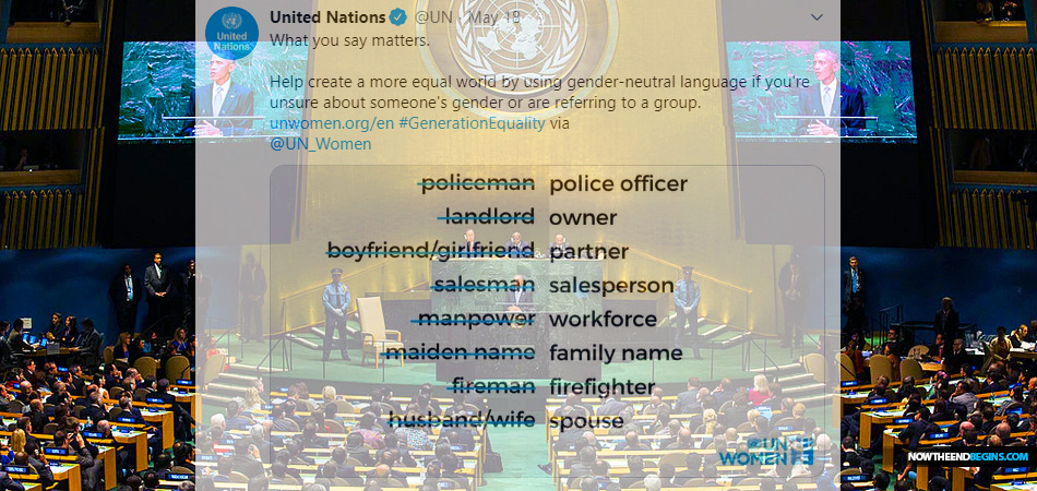 United Nations Issues Stunning Gender Neutral Dictates That Deem Unacceptable The Use Of Terms Like 'Husband', 'Wife', Or 'Mankind'