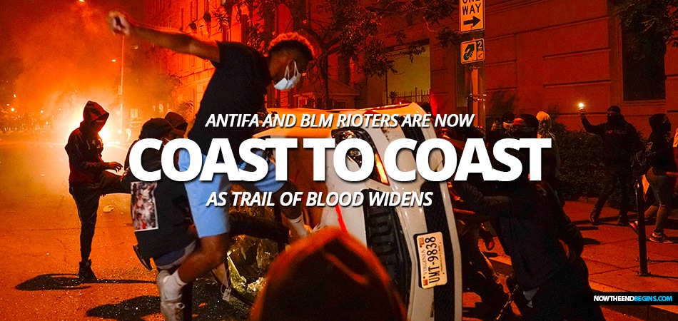 antifa-black-lives-matter-rioters-coast-to-coast-as-violence-bloodshed-widens