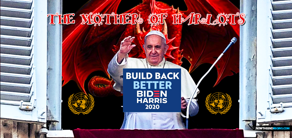 pope-francis-vatican-globalist-adopts-build-back-better-joe-biden-great-reset-new-world-order-covid-1984-whore-babylon-mother-of-harlots-roman-catholic-church-666