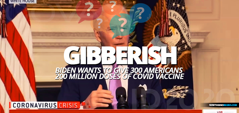 joe-biden-spouts-gibberish-300-americans-to-get-200-million-doses-covid-19-coronavirus-cognitive-decline