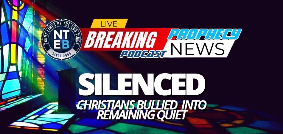 christians-bullied-into-silence-as-rising-tide-of-persecution-sweeps-across-globe-great-reset-covid-church-laodicea