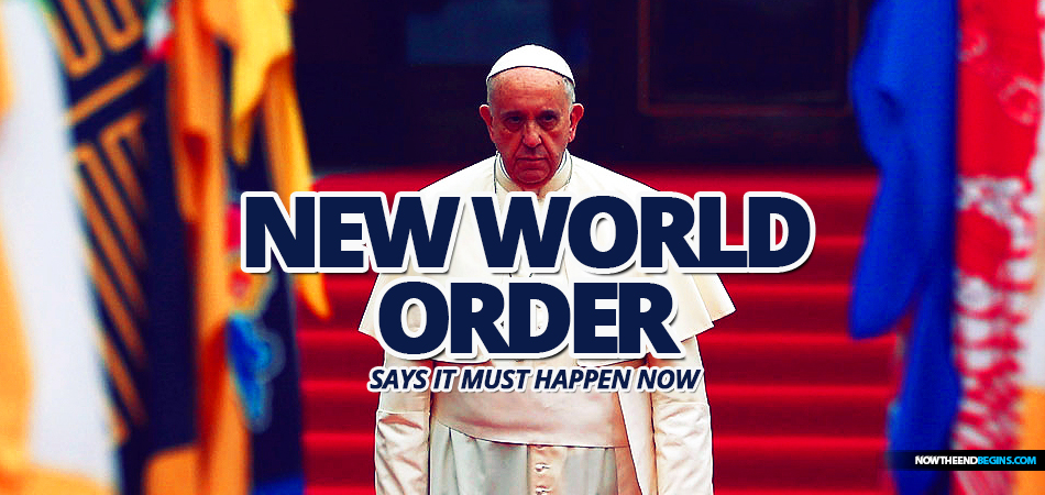 pope-francis-calls-for-new-world-order-great-reset-post-covid-one-religion-chrislam-declaration-fraternity-abraham-accords-vatican-roman-catholic-church