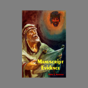 manuscript-evidence-commentary-peter-ruckman-bible-believers-boookstore-saint-augustine-florida
