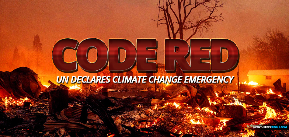 un-united-nations-declares-code-red-climate-change-emergency-end-times-bible-prophecy-global-warming