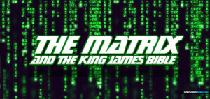matrix-movie-resurrection-king-james-bible-study-5-verses-digital-simulation-nteb
