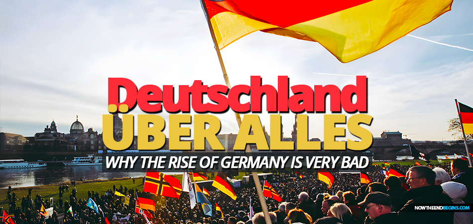 rise-of-germany-leads-to-world-war-3-as-history-repeats-deutschland-uber-alles-russia-ukraine-end-times-bible-prophecy-nteb