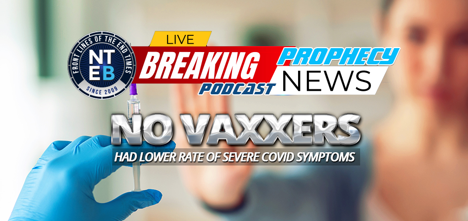 study-finds-no-vaxxers-covid-19-had-far-less-severe-symptoms-healthier-than-vaccinated-people-during-pandemic