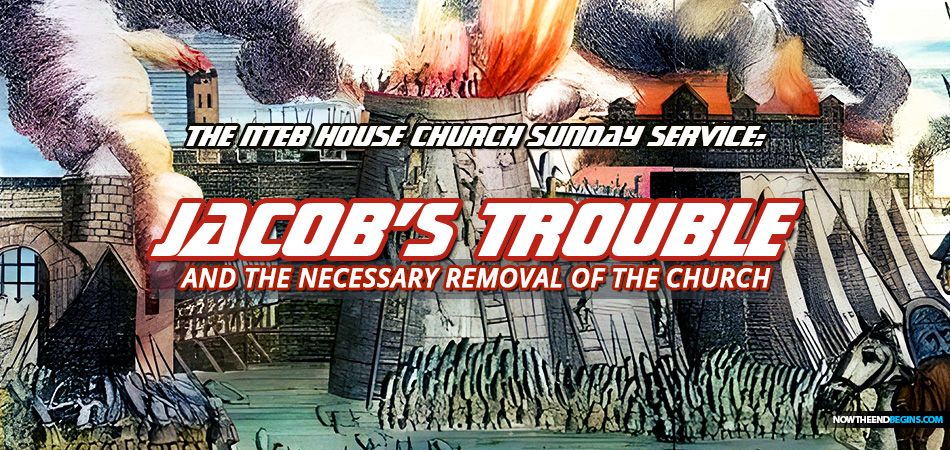 time-of-jacobs-trouble-started-with-removal-church-in-pretribulation-rapture-bible-doctrine