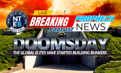 global-elites-have-started-building-doomsday-armageddon-bunkers-for-apocalypse-nteb-end-times-prophecy-news-podcast