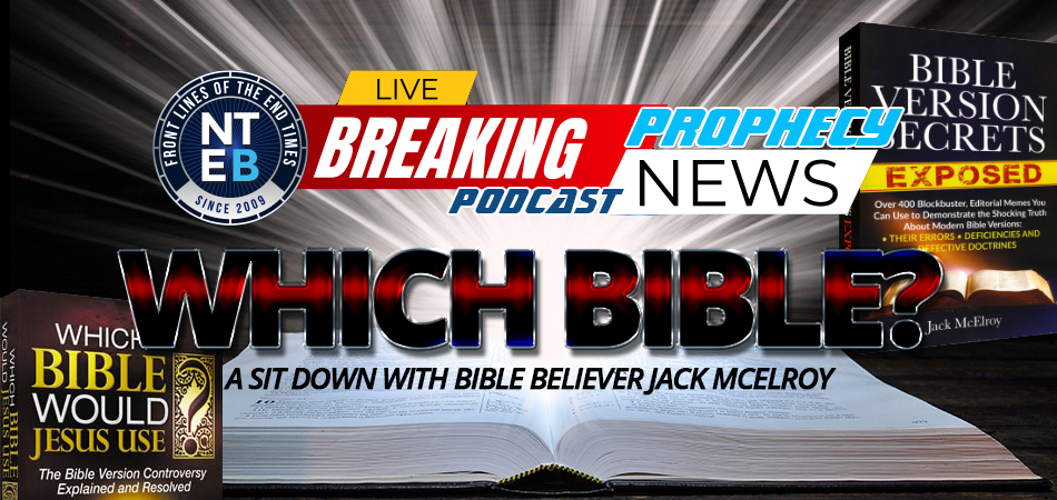 nteb-sit-down-with-king-james-bible-defender-jack-mcelroy