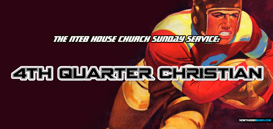 4th-quarter-christian-end-times-last-times-christianity-nteb