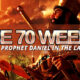 70-weeks-of-prophet-daniel-angel-gabriel-concerning-last-days-time-jacobs-trouble-king-james-bible-study
