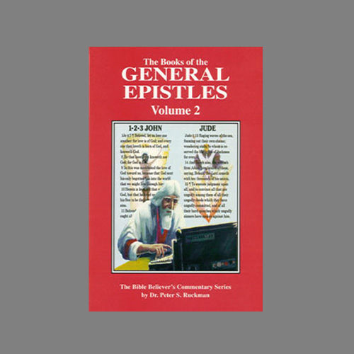 Ruckmans General Epistles Volume Two Commentary