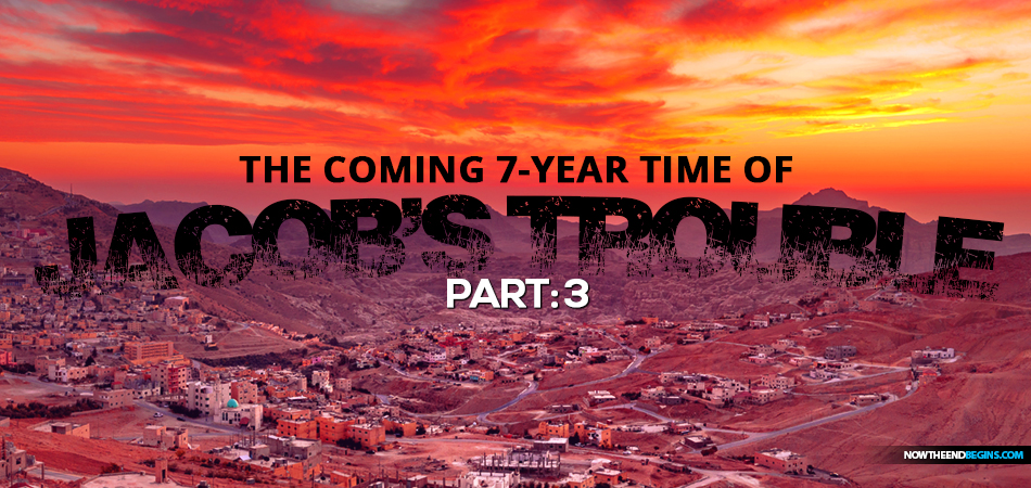 part-3-coming-7-year-time-of-jacobs-trouble-great-tribulation-king-james-bible-prophecy-nteb