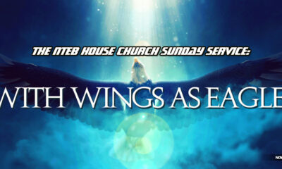 nteb-sunday-service-wait-upon-the-lord-mount-up-with-wings-as-eagles-renew-your-strength-king-james-bible-study