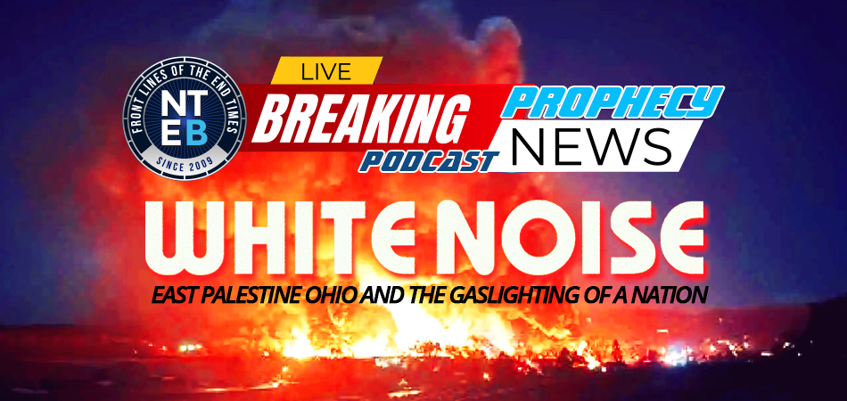 white-noise-east-palestine-ohio-gaslighting-of-america-predictive-programming-great-reset-1984-nteb