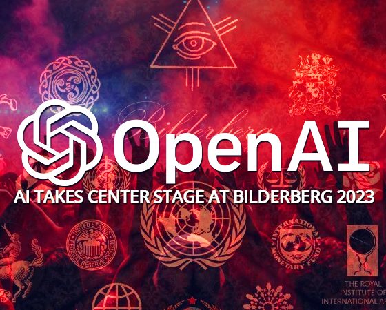 bilderberg-secret-globalist-meeting-2023-to-discuss-openai-artificial-intelligence-new-world-order-wef-davos