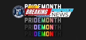 pride-month-2023-nteb-prophecy-news-podcast