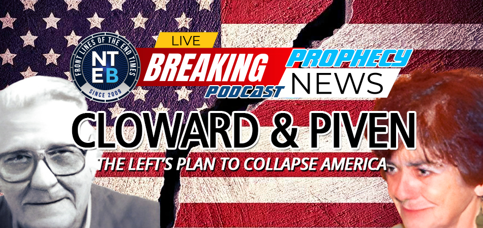 cloward-piven-strategy-to-collapse-america-create-socialist-fascist-communist-united-states-democrats-far-left