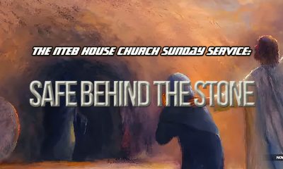 jesus-said-lazarus-come-forth-he-was-safe-behind-the-stone-sunday-service