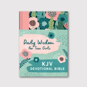 Daily WIsdom for Teen Girls KJV Devotional Bible Cover