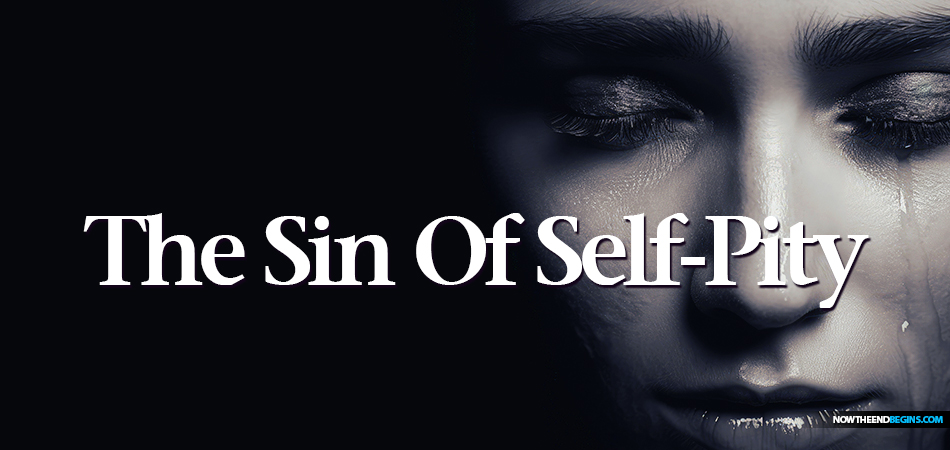 sin-of-self-pity-nteb-sunday-service-king-james-bible-study