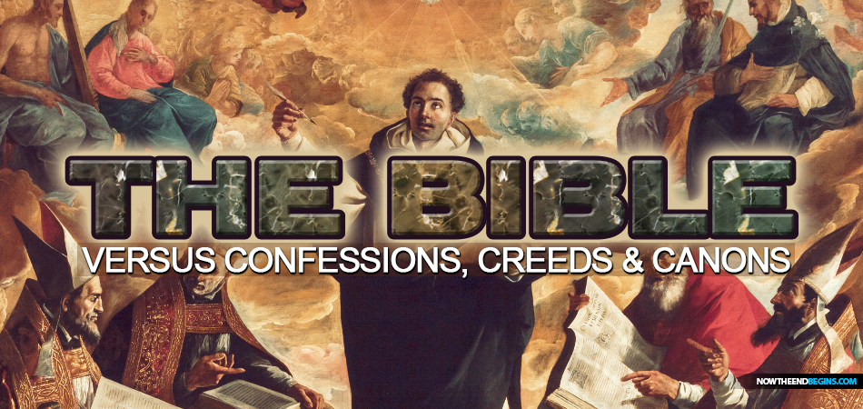 king-james-bible-vs-creeds-confessions-canons-reformed-theology-protestant-reformation